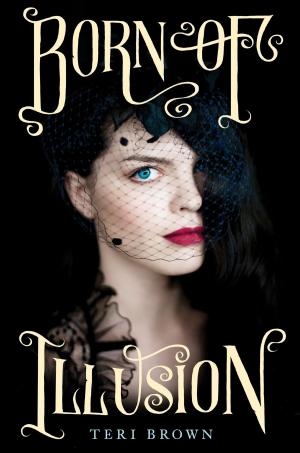 Cover of the book Born of Illusion by Suzanne Young