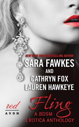 Cover of the book Fling by Megan Hart, Saranna DeWylde, Lauren Hawkeye