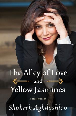 Cover of the book The Alley of Love and Yellow Jasmines by John Mile