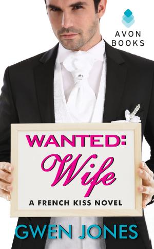 Cover of the book Wanted: Wife by Gwen Jones