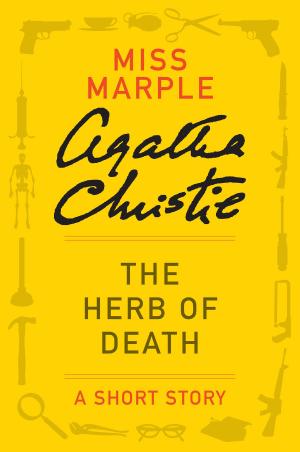 Cover of the book The Herb of Death by Leigh Russell