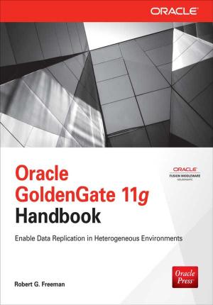 Cover of the book Oracle GoldenGate 11g Handbook by Jon A. Christopherson, David R. Carino, Wayne E. Ferson