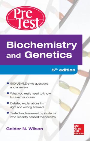 Cover of the book Biochemistry and Genetics Pretest Self-Assessment and Review 5/E by Aaron Goldman