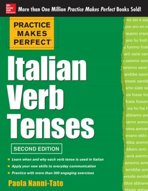 Cover of Practice Makes Perfect Italian Verb Tenses 2/E (EBOOK)