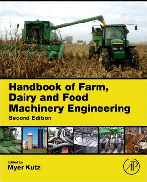 Cover of the book Handbook of Farm, Dairy and Food Machinery Engineering by Nikolaos Ploskas, Nikolaos Samaras