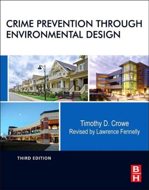 Cover of the book Crime Prevention Through Environmental Design by 