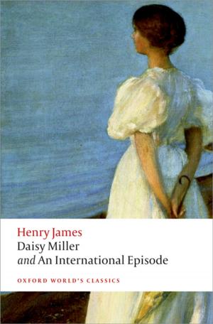 Cover of the book Daisy Miller and An International Episode by Lois Lee, Stephen Bullivant