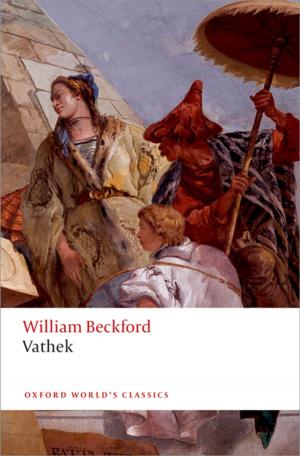 Cover of Vathek by William Beckford, OUP Oxford