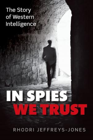 Cover of the book In Spies We Trust by Ann Lee Morgan