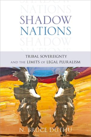 Cover of the book Shadow Nations by Mary Ellen O'Connell