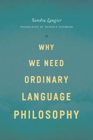 Cover of the book Why We Need Ordinary Language Philosophy by 