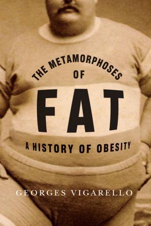 Cover of the book The Metamorphoses of Fat by Nermeen Shaikh