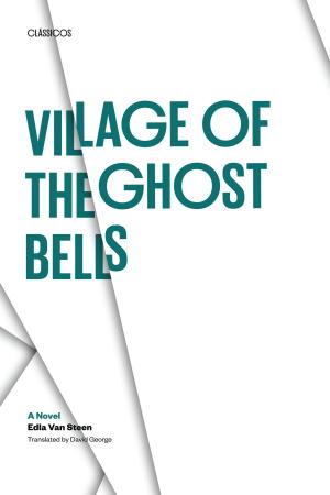 Cover of the book Village of the Ghost Bells by Lance Allred