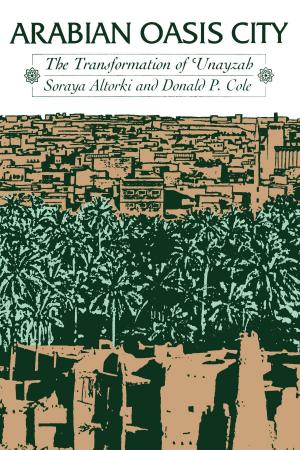 Cover of the book Arabian Oasis City by Donald E. Chipman, Harriett Denise Joseph