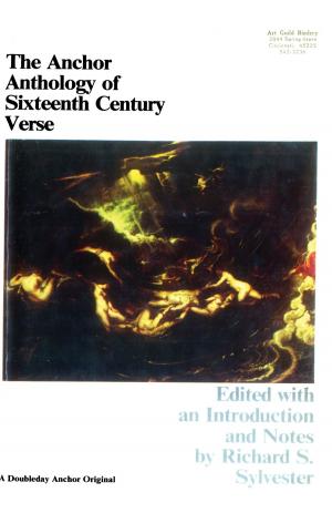 Cover of the book The Anchor Book of Sixteenth Century Verse by Ross Macdonald