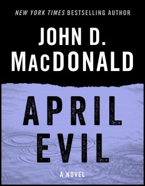 Cover of the book April Evil by Anne Perry