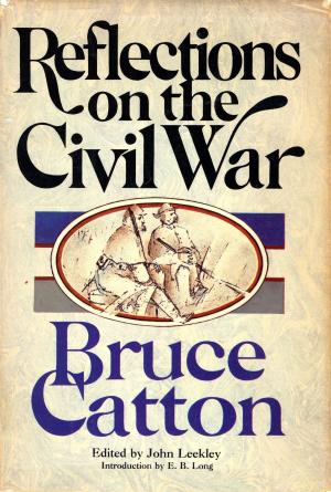 Cover of the book Reflections on the Civil War by David Hackworth