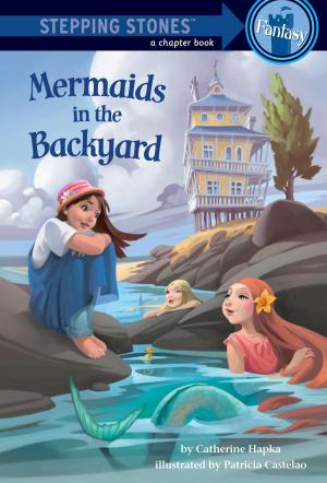Cover of the book Mermaids in the Backyard by Jacqueline Wilson