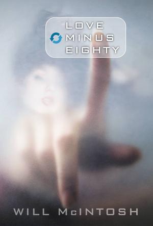 Cover of the book Love Minus Eighty by Daniel Abraham