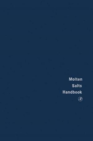 Cover of the book Molten Salts Handbook by Miles Hacker, William S. Messer II, Kenneth A. Bachmann
