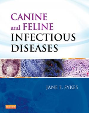 Cover of the book Canine and Feline Infectious Diseases - E-BOOK by Lorrie L. Kelley, MS, RT(R), Connie Petersen, MS, RT(R)