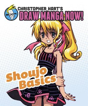 Book cover of Shoujo Basics: Christopher Hart's Draw Manga Now!