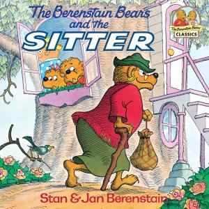 bigCover of the book The Berenstain Bears and the Sitter by 