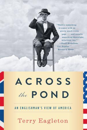 Cover of the book Across the Pond: An Englishman's View of America by Helen Humphreys