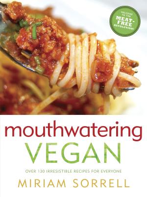 Cover of the book Mouthwatering Vegan by Chrissy Freer