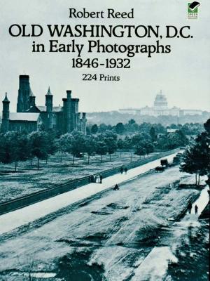 Book cover of Old Washington, D.C. in Early Photographs, 1846-1932