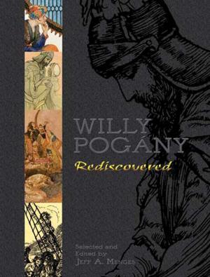 Cover of the book Willy Pogány Rediscovered by Jon Manchip White