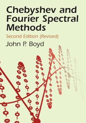 Cover of the book Chebyshev and Fourier Spectral Methods by Mark Fineman