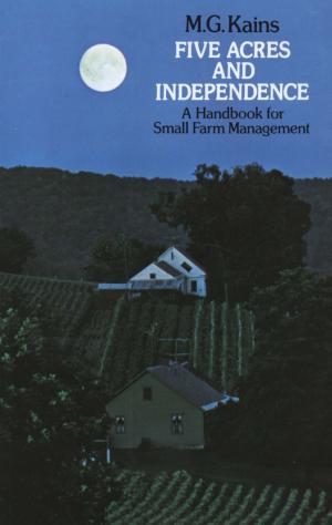 Cover of the book Five Acres and Independence by 