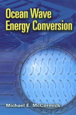 Cover of the book Ocean Wave Energy Conversion by Margeau Soboti
