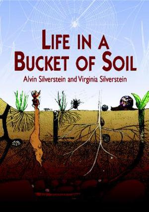 Book cover of Life in a Bucket of Soil