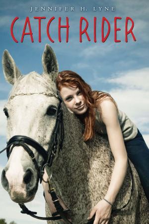 Cover of the book Catch Rider by Helen Lester