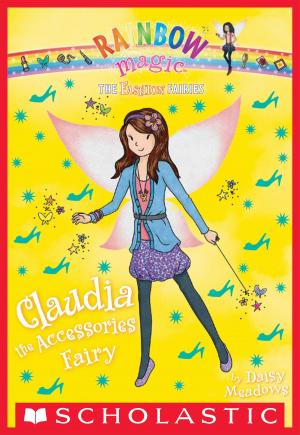 bigCover of the book The Fashion Fairies #2: Claudia the Accessories Fairy by 