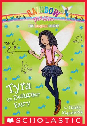 Cover of the book The Fashion Fairies #3: Tyra the Designer Fairy by Thea Stilton