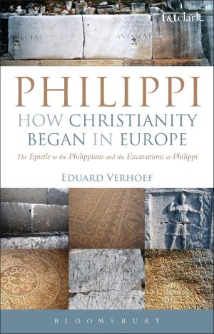 Cover of the book Philippi: How Christianity Began in Europe by James Kinnear, Stephen Sewell