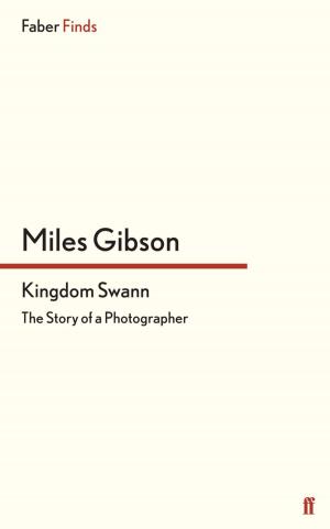 Cover of the book Kingdom Swann by Eimear McBride, ANNIE RYAN