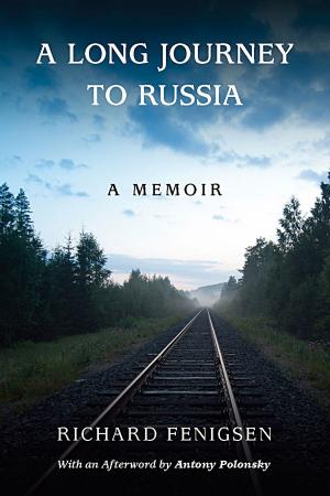 Cover of the book A Long Journey to Russia by Violet Farah, Zhechka Trifonova, Vanina Paskaleva