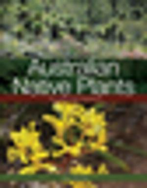 Cover of the book Australian Native Plants by Rebecca Jones