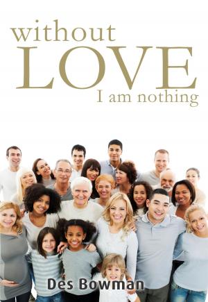 Cover of the book Without Love I Am Nothing by McCartney Green