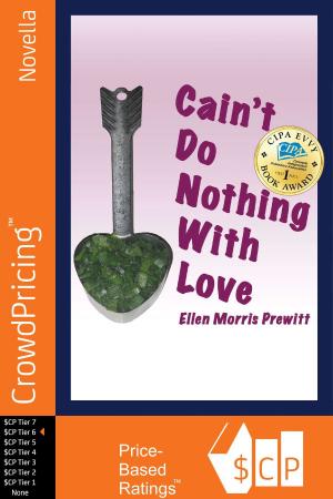 Cover of the book Cain't Do Nothing with Love: Southern Short Stories by V.L. Locey