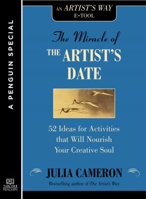 Cover of the book The Miracle of the Artist's Date by W.E.B. Griffin, William E. Butterworth, IV
