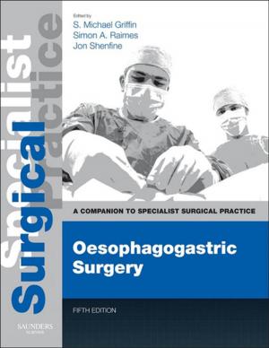 Cover of the book Oesophagogastric Surgery E-Book by Bonnie Robertson, AAHA, CRT, RPSGT, Buddy Marshall, MEd, CRT-SDS, RST, RPSGT, Margaret-Ann Carno, PhD, MBA, CPNP, D, ABSM, FNAP