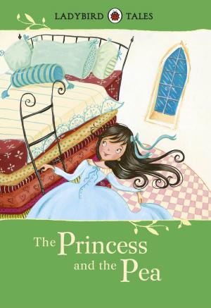 Book cover of Ladybird Tales: The Princess and the Pea