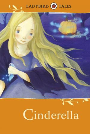 Cover of the book Ladybird Tales: Cinderella by Tristan Miller