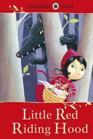 Book cover of Ladybird Tales: Little Red Riding Hood