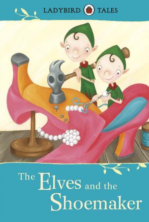 Cover of Ladybird Tales: The Elves and the Shoemaker